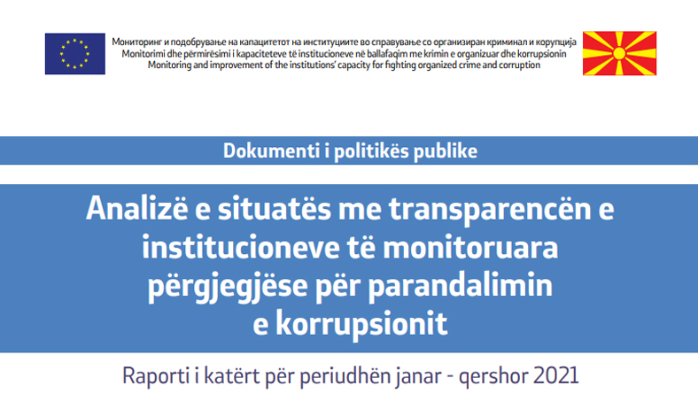 Analiza e katërt gjashtëmujore e situatës me transparencën e institucioneve të monitoruara - Komisioni Shtetëror për Parandalimin e Korrupsionit (KSHPK) dhe Prokuroria Publike për Ndjekjen e Krimit të Organizuar dhe Korrupsionit (PPNKOK) për periudhën janar - qershor 2021